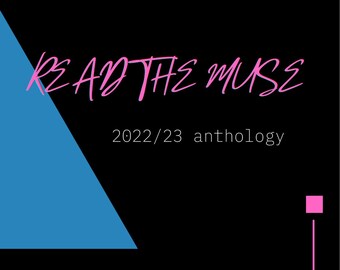 Lea la antología The Muse 2022/23 Zine (A5)