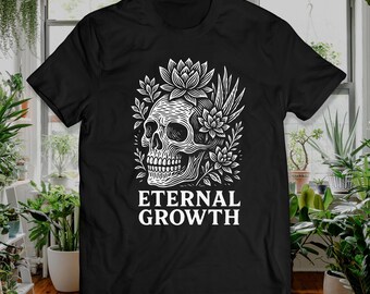 Plant Shirt Eternal Growth Skull Plant T Music Shirt Unisex
