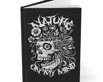 Plant Notes Journal for Gardeners and Nature On My Mind Diary Hardcover Journal with Skulls Flowers Spiders Worms