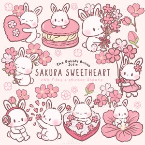 May include: A collection of cute cartoon bunnies with pink cheeks and floral accents. The bunnies are holding flowers, hearts, and macarons. The text "Sakura Sweetheart" is displayed with the words "PNG files + sticker sheets".