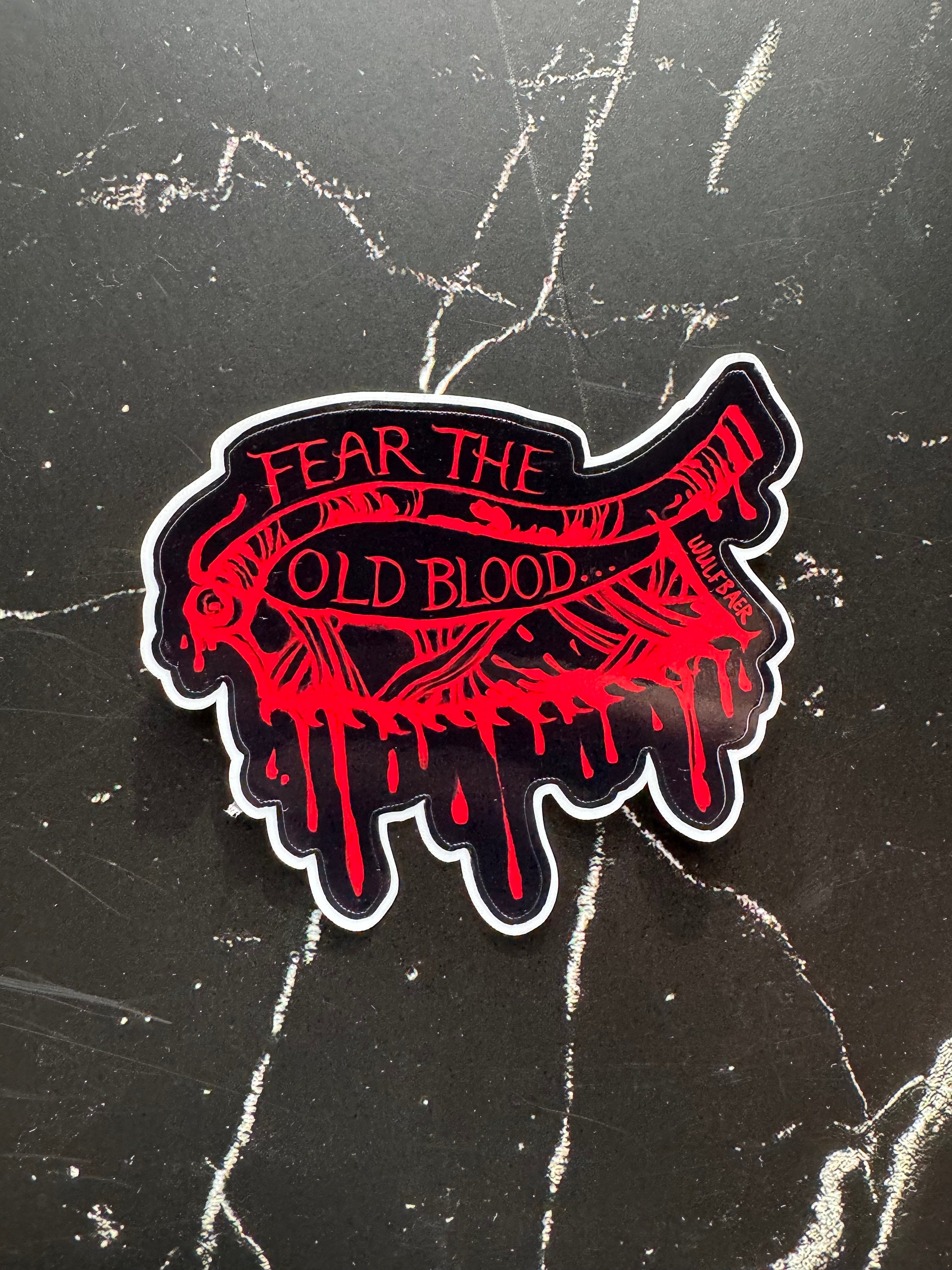 Fear the Old Blood Sticker, Bloodborne Cleaver Waterproof Vinyl Sticker, Dark Fantasy RPG Fan Gift Decal for Waterbottles, Tablets, Laptops