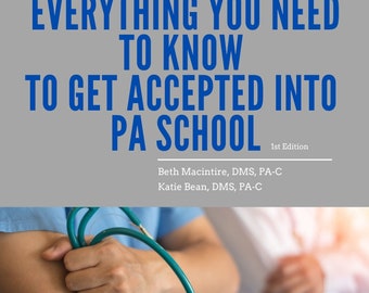 Get Accepted to PA School