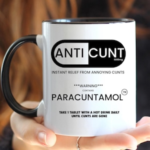 Anti-C*nt Mug | Adult Humour Sarcastic Office Gift
