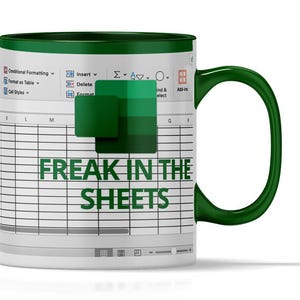 Funny Office Mug | Freak in The Sheets | Office Coffee Mug | Novelty Mug for Work | Gift for Accountant | IT Professional Spreadsheet Lover