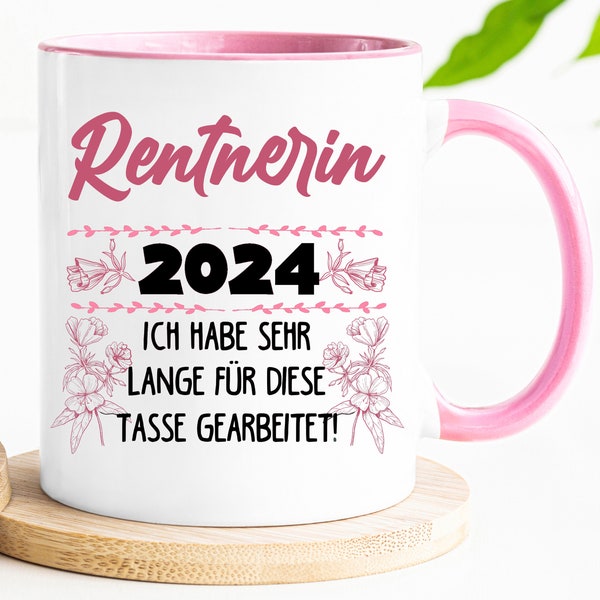 Lustige Ruhestand Geschenk Kaffeetasse für Rentnerin, Rentnerin 2024  Ich habe sehr lange für diese tasse gearbeitet Geschenk zum Abschied