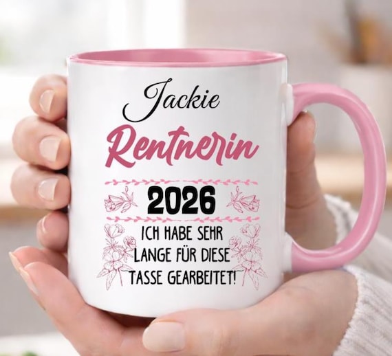 Personalisierte Rentnerin Tasse 2026 – Lustige Ruhestand Geschenk Kaffeetasse mit Name – Abschied Kollegin Geschenk Frauen