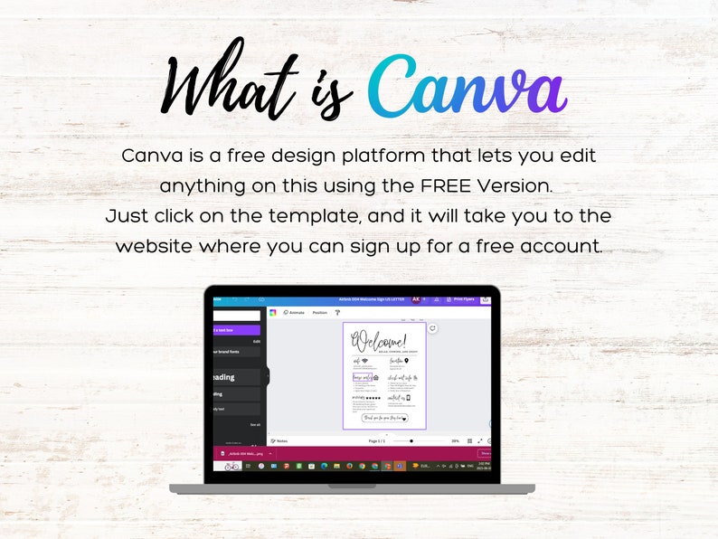 K&ouml;nnte beinhalten: Ein Laptop-Bildschirm zeigt die Canva-Website mit dem Text "What is Canva" und einer Beschreibung der Plattform als kostenloses Design-Tool. Der Bildschirm zeigt eine Willkommens-Schildvorlage mit dem Text "Welcome!" in einer handschriftlichen Schriftart.