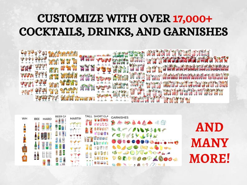 May include: Image featuring a collection of cocktail illustrations, drinks, and garnishes. Text reads "Customize with over 17,000+ Cocktails, Drinks, and Garnishes" and "And Many More!" Various drink types are displayed, including cocktails, beer, and garnishes.