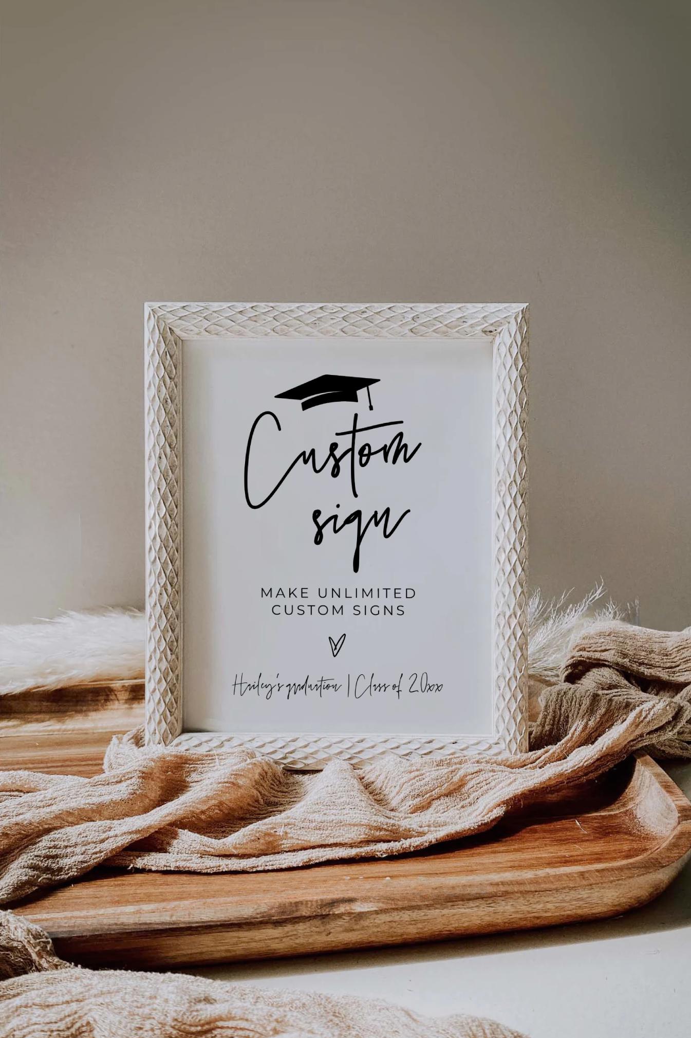 Editable Custom Graduation Sign, Printable Custom Grad Sign, Make ...