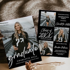 May include: Black and white graduation party invitation featuring a photo of a woman wearing a football jersey. The invitation includes the text "Class of 20XX", "Charlotte Hills", "Garden Palace", "June 24, 20XX at 5PM", "17178 Gardenway Pl Boston, New England", and "RSVP to Camila at 123-456-7800".