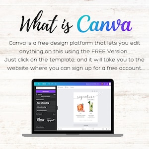 May include: A laptop displays a Canva design interface with the text "What is Canva". The screen shows a template for "Signature Drinks" with cocktail illustrations. The text explains Canva's free design platform.