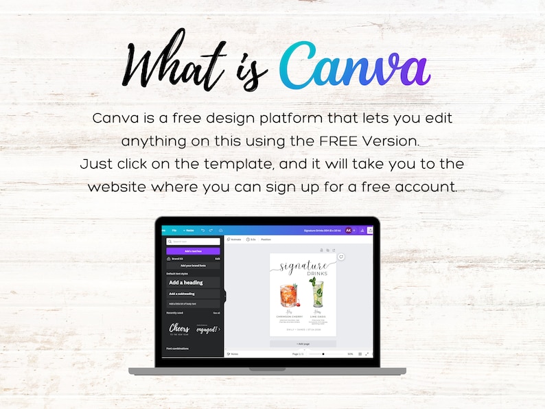 May include: A laptop displays a Canva design interface with the text "What is Canva". The screen shows a template for "Signature Drinks" with cocktail illustrations. The text explains Canva's free design platform.