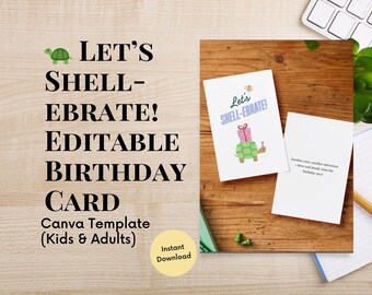 Let’s Shell-ebrate! Editable Birthday Card | Canva Template for Kids & Adults | Turtle Birthday Pun | Digital Download