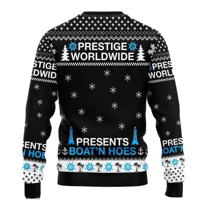 Discover Prestige Worldwide Boats And Hoes 3D Shirt, Movie Ugly Christmas Sweater, Xmas Sweatshirt, Christmas Gift For Men Women Kid