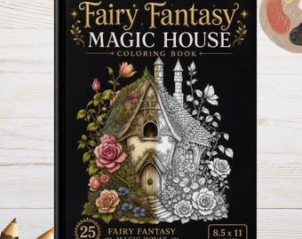 Libro para colorear de casas de hadas fantásticas / 25 páginas florales en escala de grises (descarga en PDF)