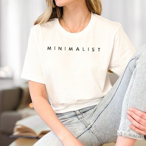 Minimalist Shirt - Unique Typography Minimalist Tee | Chic and Trendy Minimalist T-Shirt, Perfect for Modern, Simple Wardrobe Essentials