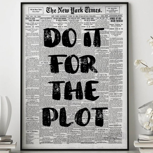 Manifestation Printable Wall Art, Trendy Wall Art, Affirmation Poster, Apartment Aesthetic, Do It For The Plot Retro Newspaper Print