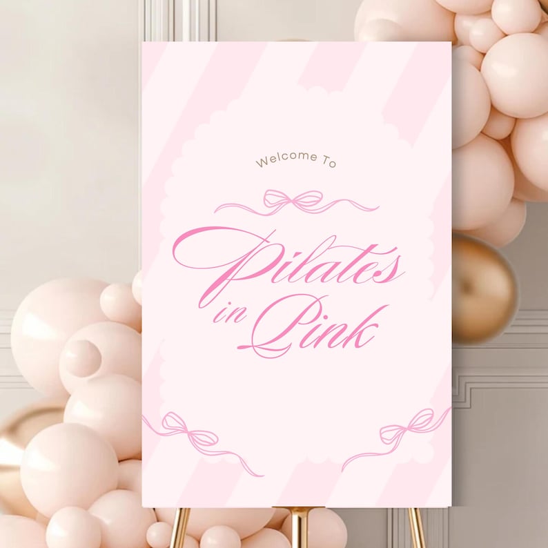 Pilates in Pink Welcome Sign: Baby Pink Stripes and Bow, Editable Canva Template (Digital Download) 24x36