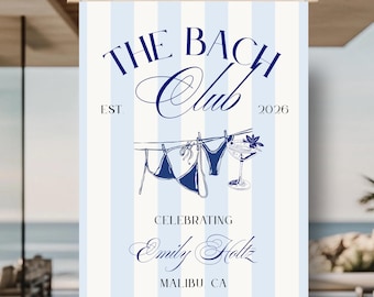 The Bach Club Coastal Bachelorette Welcome Signage, Hen Party, Canva Template 18x24in