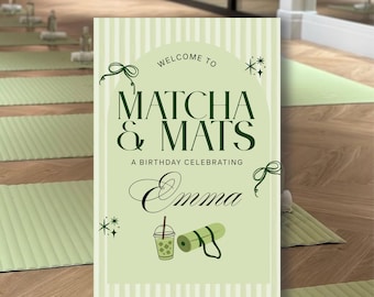 Matcha & Mats Pilates Birthday Welcome Sign Template, Printable Party Decor, Digital Download
