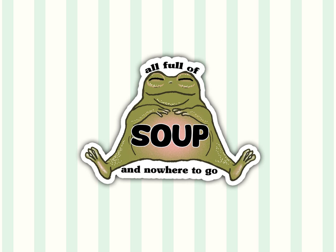 SOUP FROG Sticker | Cute Fall Frog | Funny Cottagecore Frog and Toad ...
