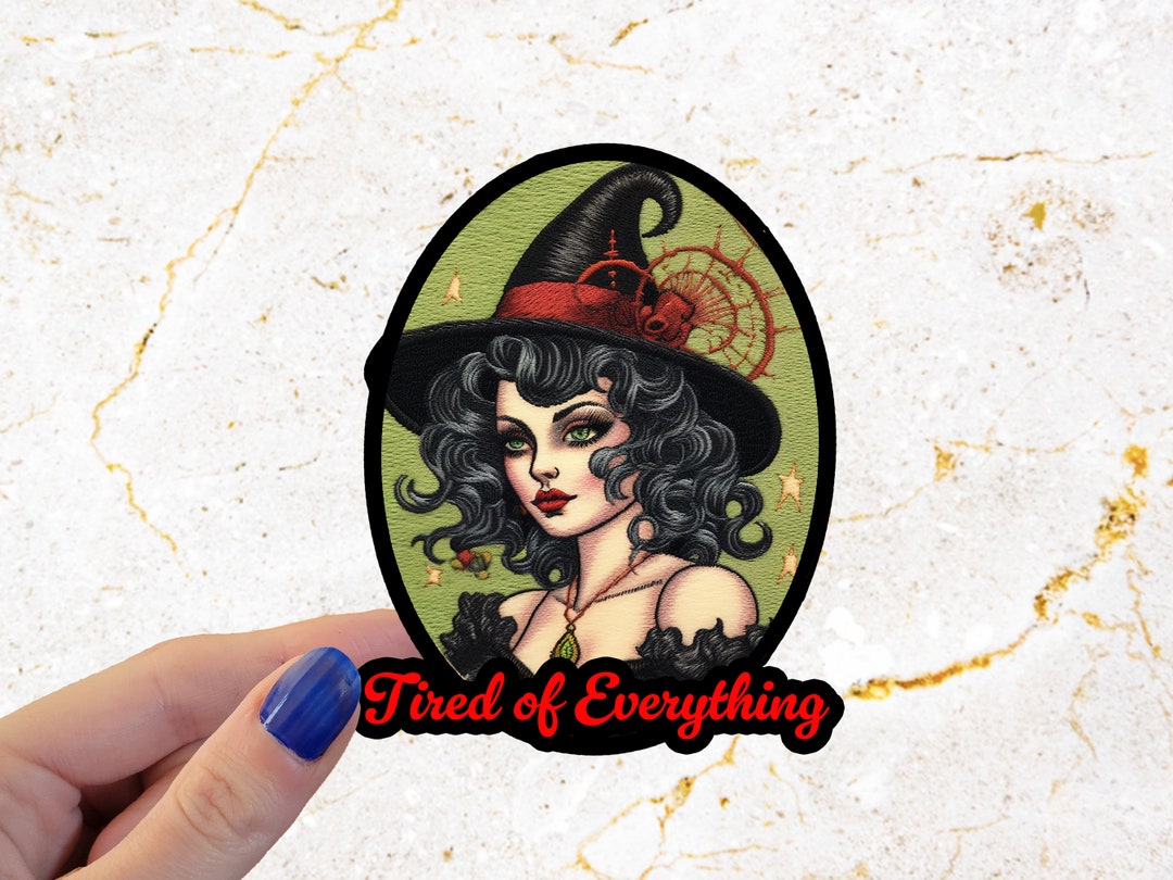 tired-witch-sticker-feminist-decal-existential-dread-funny-kitsch