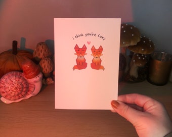 You're Foxy Greetings Card | A6 | Anniversary Card | Cheeky Greetings Card | Pun Card | Card for Boyfriend / Girlfriend | Fox Card | Cute