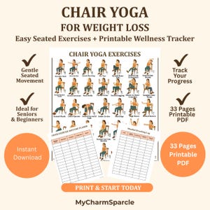 Chair Yoga for Weight Loss: 28-Day Seated Exercise Plan + Wellness Trackers (PDF Download)