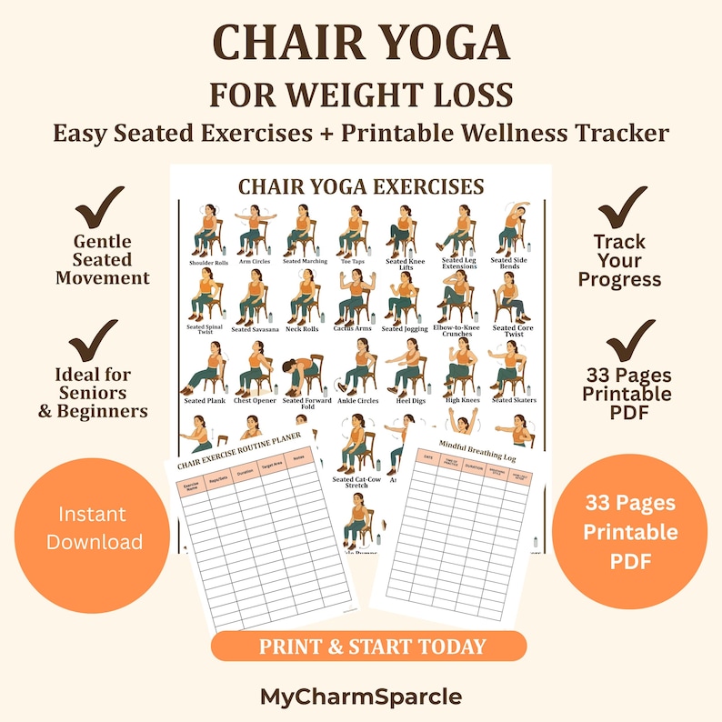 May include: A printable PDF guide for chair yoga exercises for weight loss. The guide includes easy seated exercises and a printable wellness tracker. The image shows various yoga poses, exercise routine planner, and a mindful breathing log.