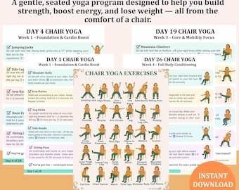 May include: A printable PDF guide for chair yoga exercises. The guide includes illustrations and instructions for various seated yoga poses, designed to build strength, boost energy, and aid in weight loss. Includes text: "Instant Download PDF".