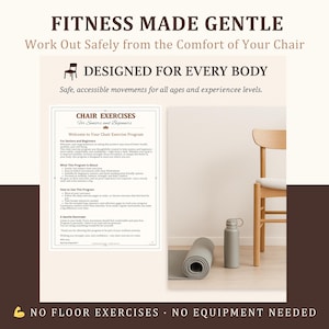 K&ouml;nnte beinhalten: Bild zur F&ouml;rderung von Stuhl&uuml;bungen f&uuml;r Senioren und Anf&auml;nger. Das Bild zeigt einen Stuhl, eine zusammengerollte Yogamatte und eine Wasserflasche. Der Text auf dem Bild lautet "Fitness Made Gentle" und "Designed for Every Body."