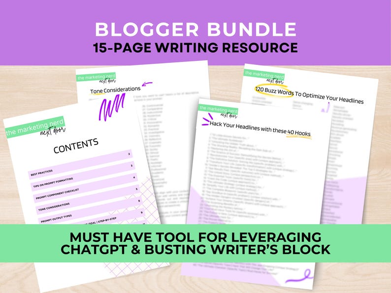 Blogger Bundle - Must Have Tool for Leveraging ChatGPT and Busting Writer's Block, 15-page writing resource
