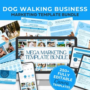 Könnte beinhalten: Ein Marketing-Vorlagenpaket für Hundegassidienste. Das Bild zeigt einen Computerbildschirm, ein Smartphone und verschiedene Drucksachen in Blau- und Weißtönen. Der Text enthält "Dog Walking Business Marketing Template Bundle" und "250+ Fully Editable Canva Templates".