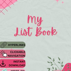 May include: A pink and green digital planner with the text "my List Book" in pink. The planner features hyperlinks, clickable navigation, instant download, and write-on erase and re-use features.