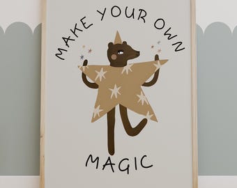Create Your Own Magic – A Whimsical Inspirational Print for Kids’ Rooms