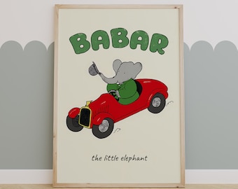 Babar The Elephant Car Print, Nursery Art, Kids decor, Wall art Decor, Baby Shower Gift, Quote wall Art