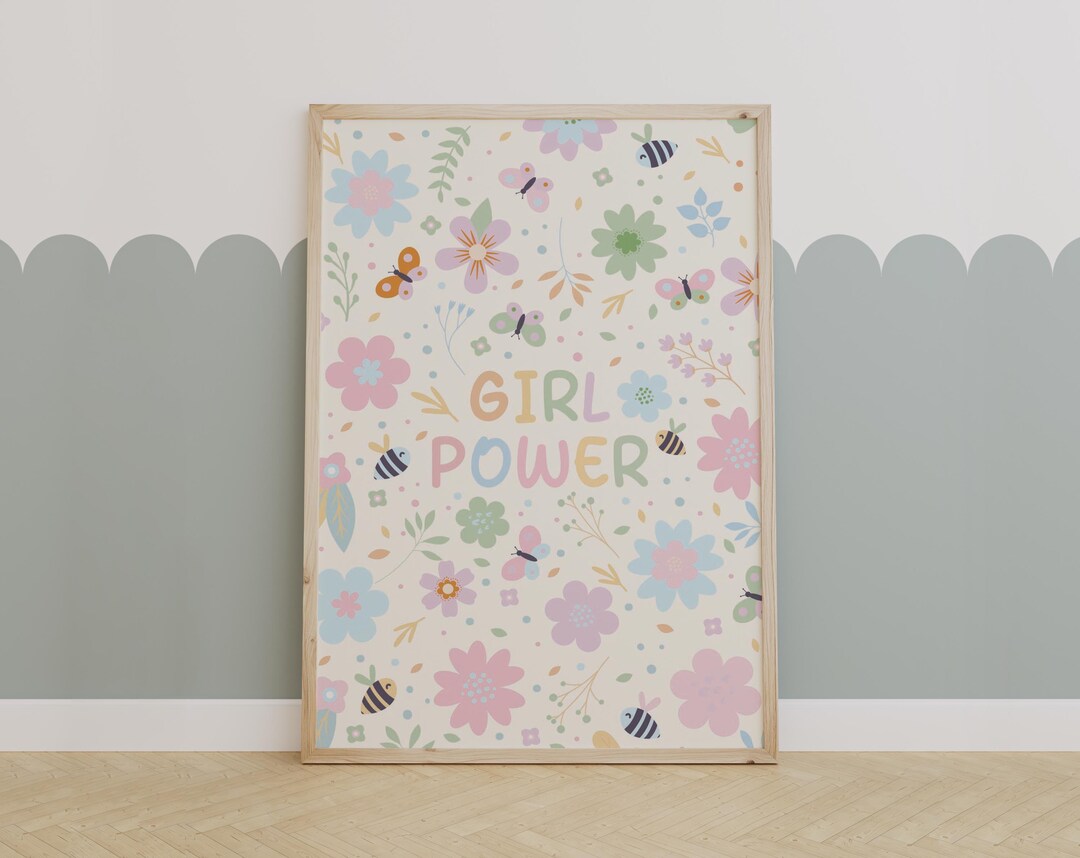 Girl Power Nursery Poster – Floral Pastel Wall Art for Girls Room With ...