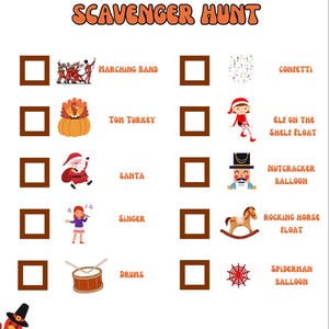 May include: Thanksgiving Parade Scavenger Hunt printable with illustrations of a marching band, Tom Turkey, Santa, a singer, drums, confetti, an elf, a nutcracker, a rocking horse, and a Spiderman balloon. The text is in orange.