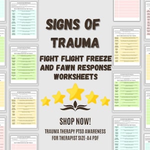 Signs of Trauma Worksheet, Fight Flight Freeze and Fawn Response ...