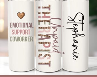 Emotional Support Coworker Tumbler 20oz, Funny Work Bestie Gift, Coworker Appreciation Cup, Office Friend Thank You Gift