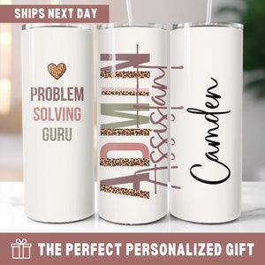 Administrative Assistant Gift, Admin Professional Day Gifts, Admin Gift for Admin Assistant, 20oz Skinny Tumbler Employee Appreciation Gift