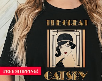 Gatsby Shirt | Great Gatsby Tee | Roaring Twenties Party Shirt | 1920s Art Deco Graphic Tee | Jazz Age Book Lover Gift | Bookish Gift