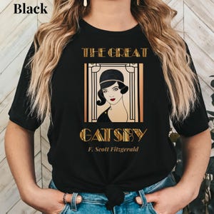 Gatsby Shirt | Great Gatsby Tee | Roaring Twenties Party Shirt | 1920s Art Deco Graphic Tee | Jazz Age Book Lover Gift | Bookish Gift