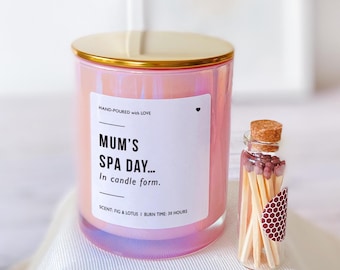 Mum’s Spa Day Scented Candle Relaxing Funny Mother's Day Gift for Mummy Mama Birthday Christmas Self Care Present Home Decor Aromatherapy