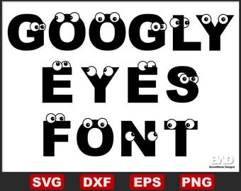 Googly Eyes Font SVG, DXF, PNG, Googly Eyes Clip-art, Googly Eyes Alphabet Letters, Googly Eyes Cut Files for Cricut, Individual Silhouette
