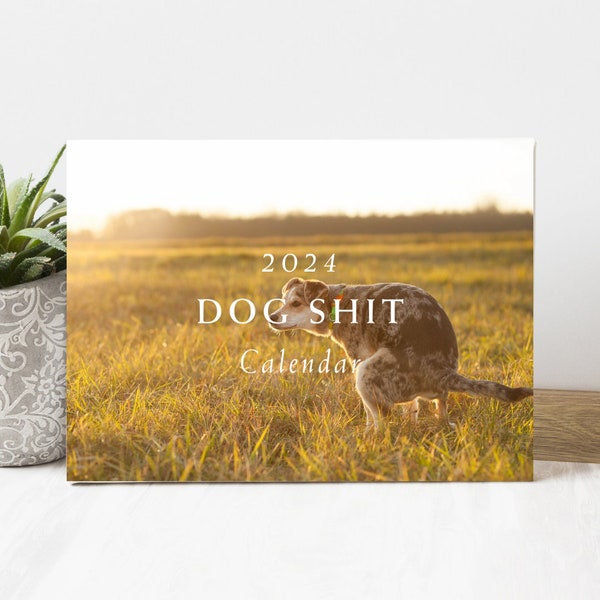 Dog Sh*t Calendar 2024