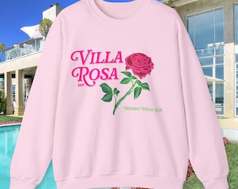 Villa Rosa VIP Beverly Hills Sweatshirt