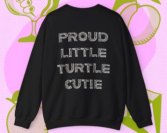 Little Turtle Cutie Sweatshirt