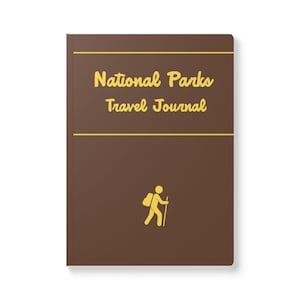 National Parks Travel Journal , Adventure Diary, Hikers, Outdoor Enthusiasts, Nature Lovers, Gift, Adventurers, Notebook, Camping, Hiking