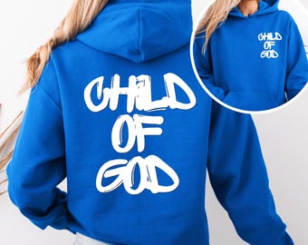 Child of God Hoodie, Christian Hoodie, Inspirational Shirt,Religious Hoodie, Jesus Hoodie,Celestial Children's Sweatshirt,Christian Dress
